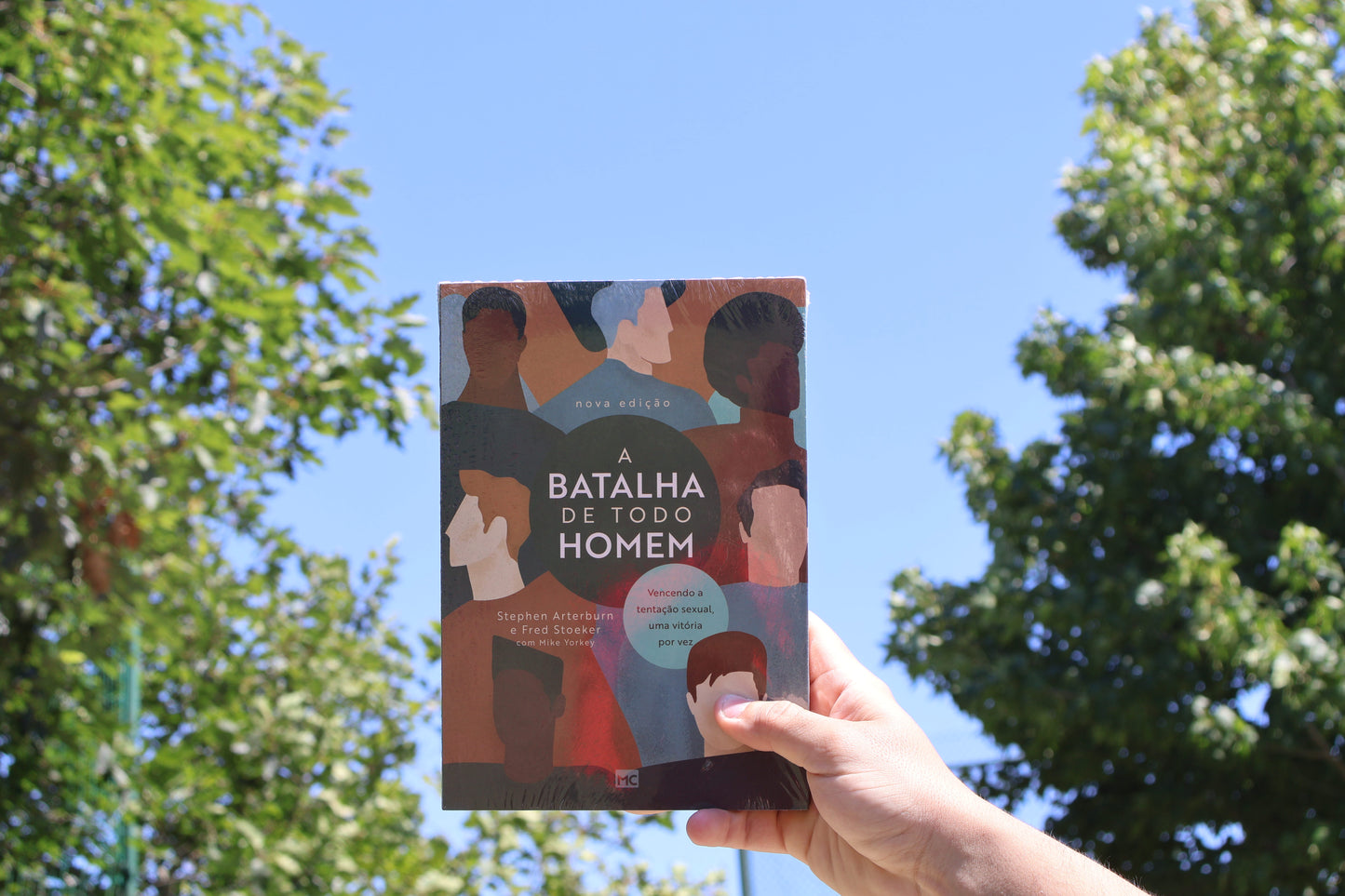 A Batalha de Todo Homem | Stephen Arterburn e Fred Storeker