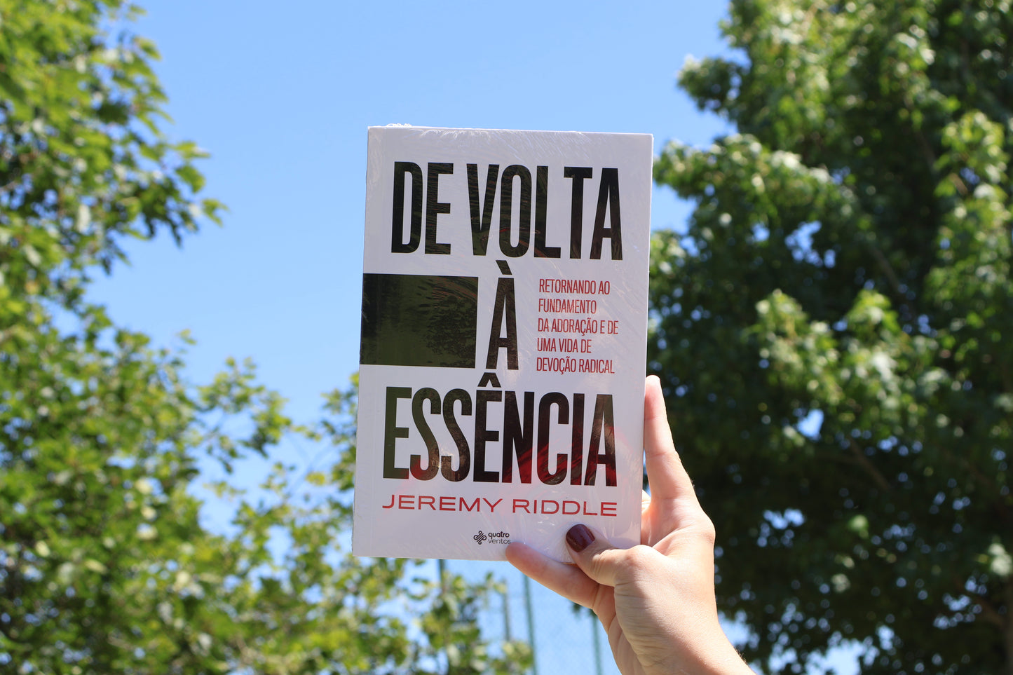 De Volta à Essência - Retornando ao fundamento da adoração e de uma vida devocional radical| Jeremy Riddle