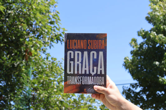 Graça Transformadora | Luciano Subirá