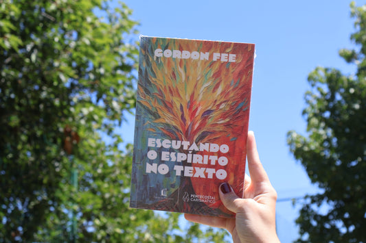 Escutando o Espírito no Texto | Gordon Fee