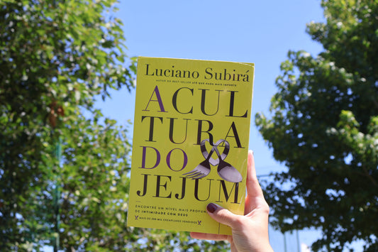 A Cultura do Jejum - Encontre um nível mais profundo de intimidade com Deus | Luciano Subirá