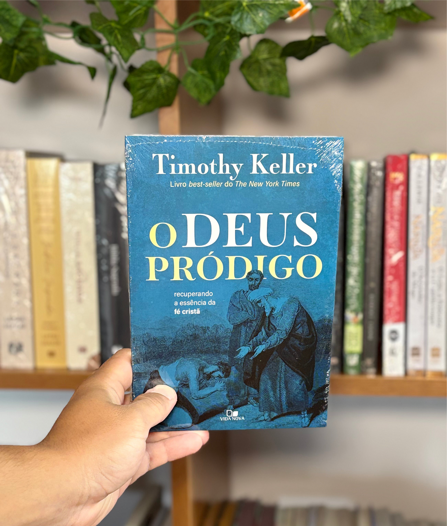 O Deus Pródigo - Recuperando a essência da fé cristã | Timothy Keller